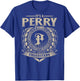 It's A PERRY Thing You Wouldn't Understand Family Name T-Shirt - T-Shirt | Royal
