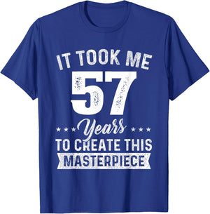 It Took Me 57 Years Masterpiece 57th Birthday 57 Years Old T-Shirt - T-Shirt | Royal
