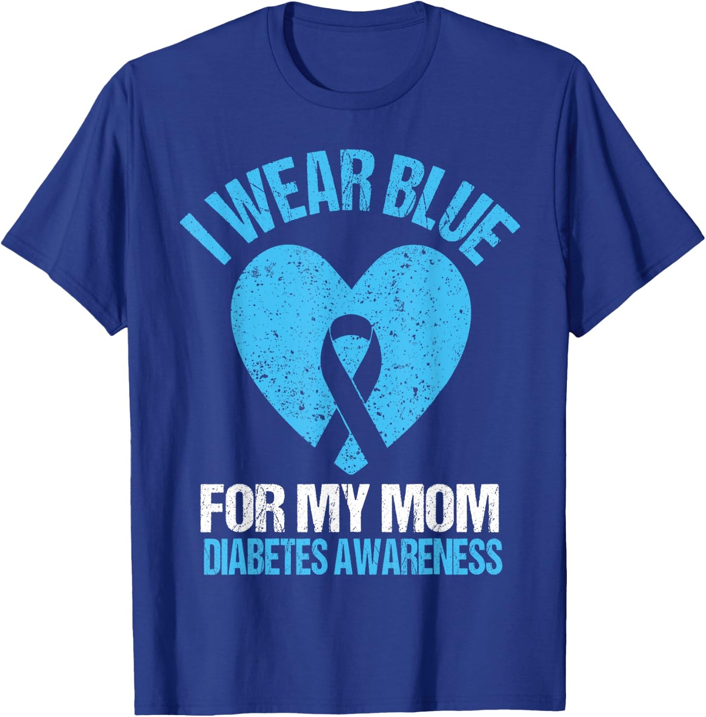 I Wear Blue For My Mom Diabetes Awareness Shirt Kids Toddler T-Shirt - T-Shirt | Royal