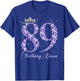 89 Year Old Its My 89th Birthday Queen Diamond Heels Crown T-Shirt - T-Shirt | Royal