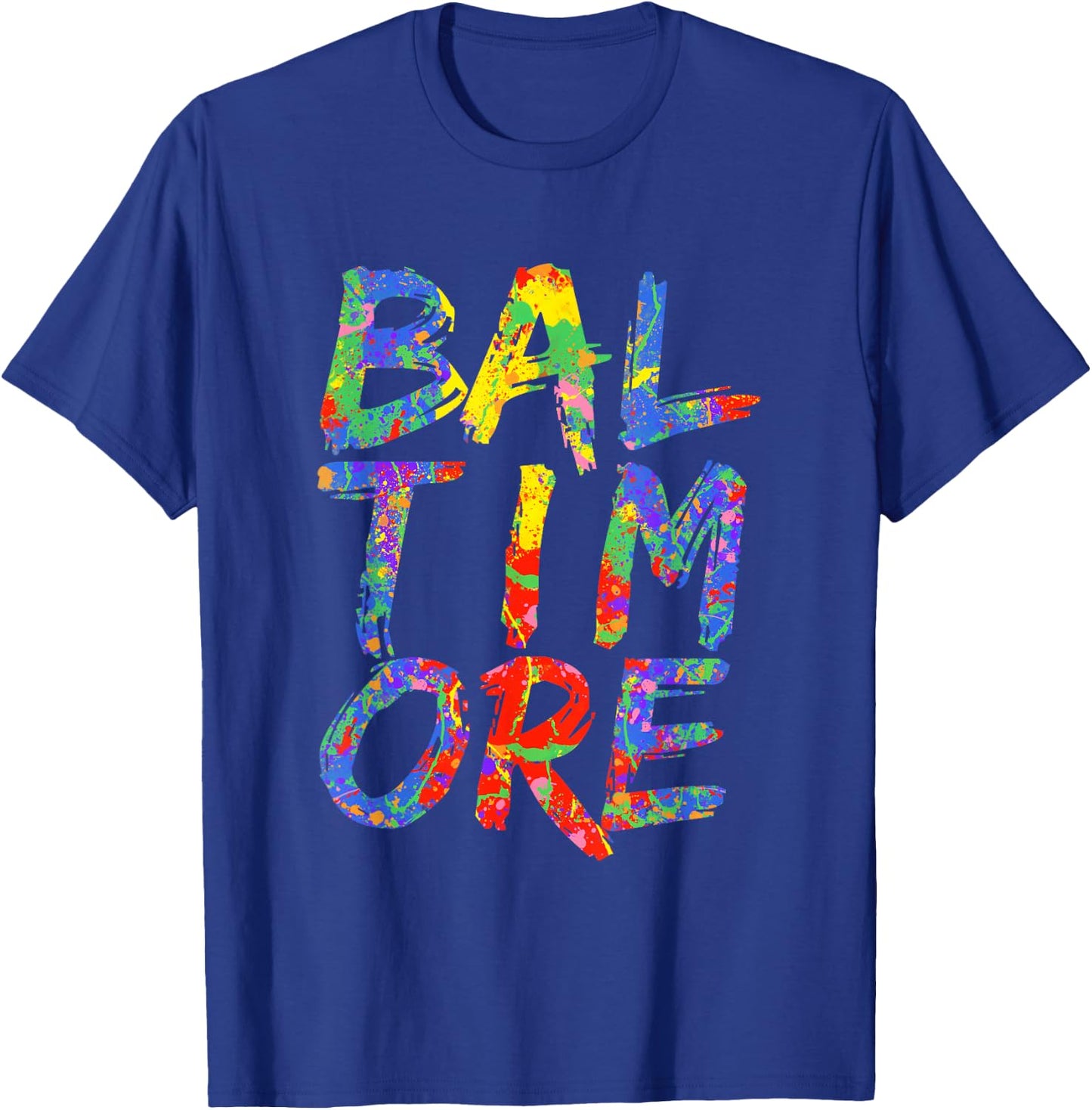 Baltimore Artwork Colorful Rainbow Maryland Gift Baltimore T-Shirt - T-Shirt | Royal
