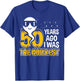50 Years ago I was The quickest 50th Birthday Funny T-Shirt - T-Shirt | Royal