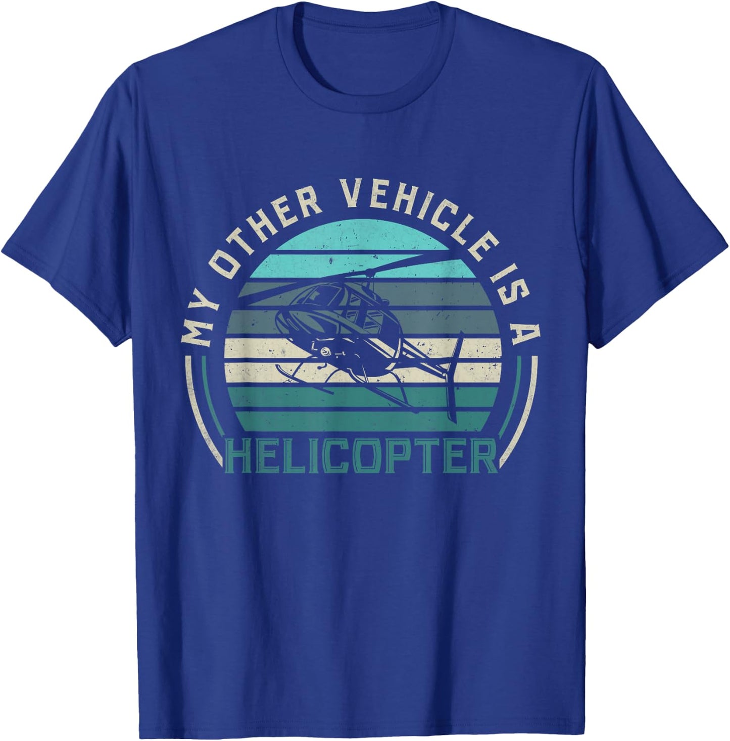 My Other Vehicle is A Helicopter | Funny Helicopter Pilots T-Shirt - T-Shirt | Royal