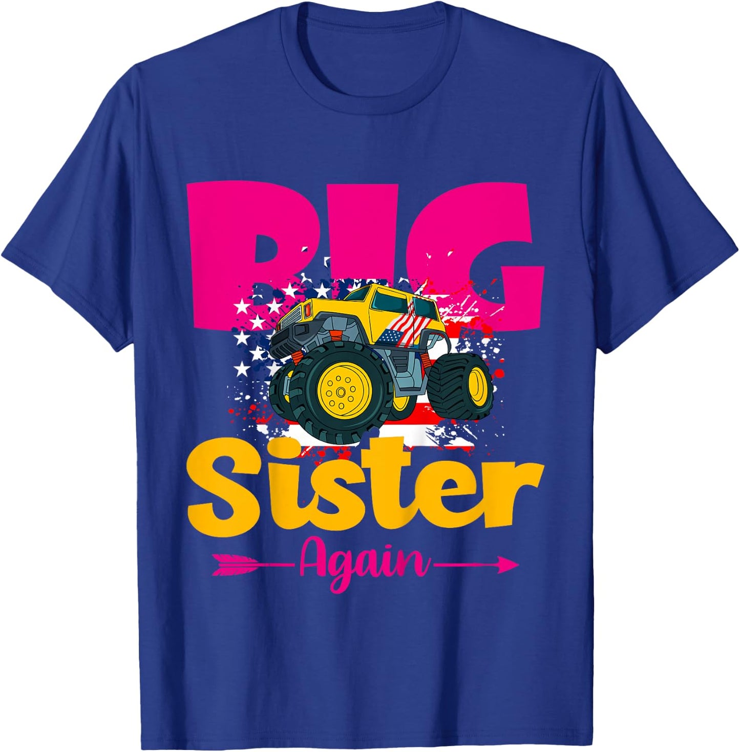 Kids Promoted To Big Sister Again Monster Truck Baby Announcement T-Shirt - T-Shirt | Royal
