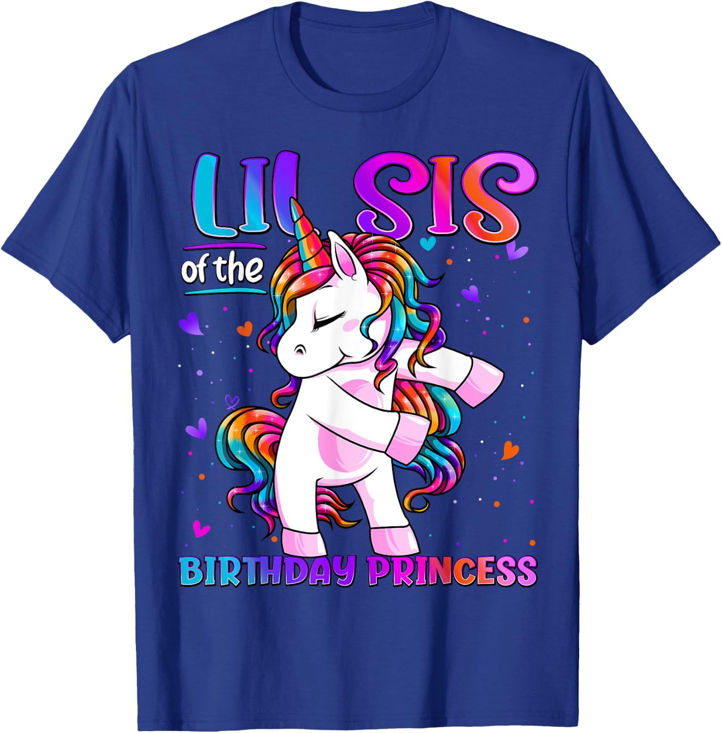 Lil Sis of the Birthday Princess Flossing Unicorn Lil Sister T-Shirt - T-Shirt | Royal