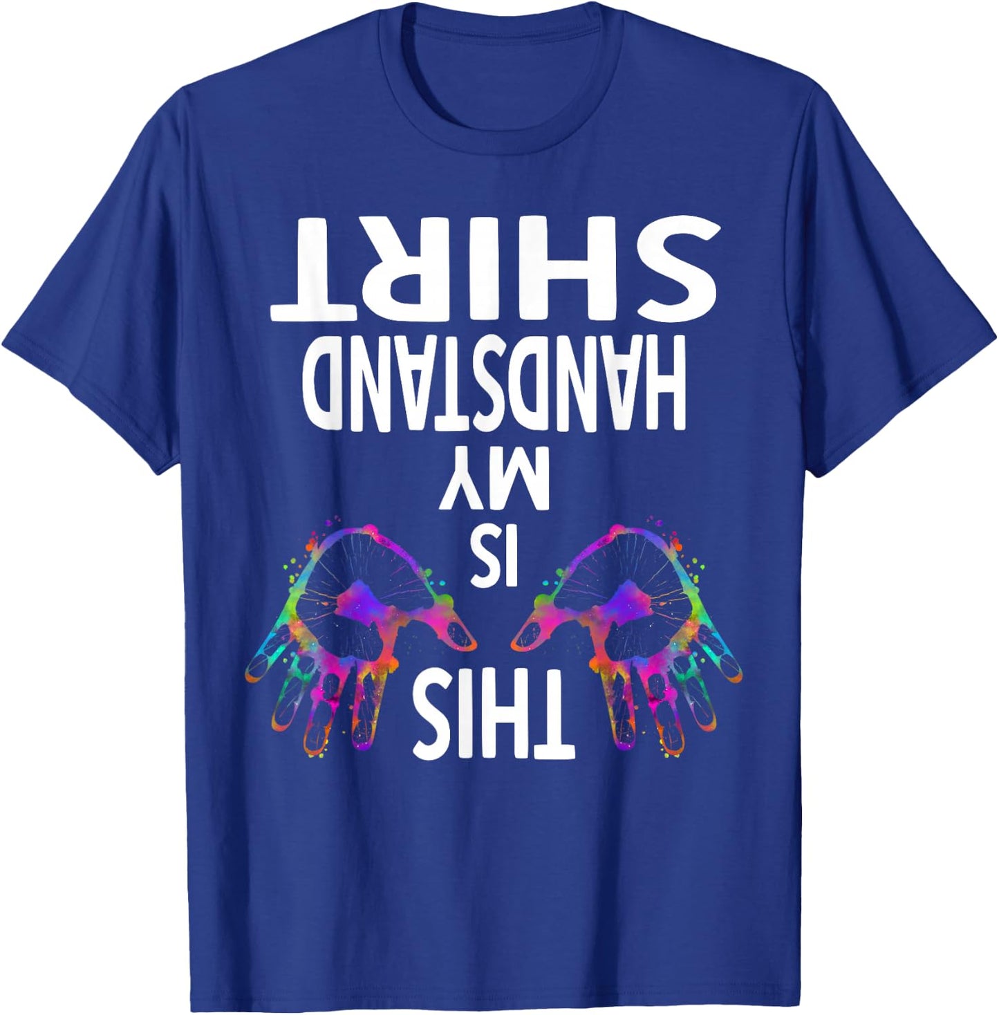 This Is My Handstand Shirt Gymnastics Gymnastics Training T-Shirt - T-Shirt | Royal