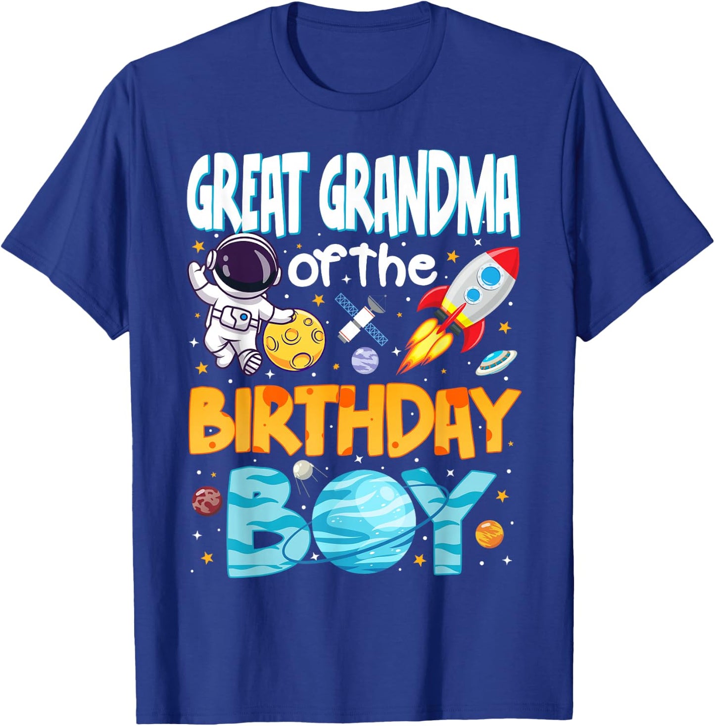 Great Grandma of The Birthday Boy Astronaut Space Planets T-Shirt - T-Shirt | Royal
