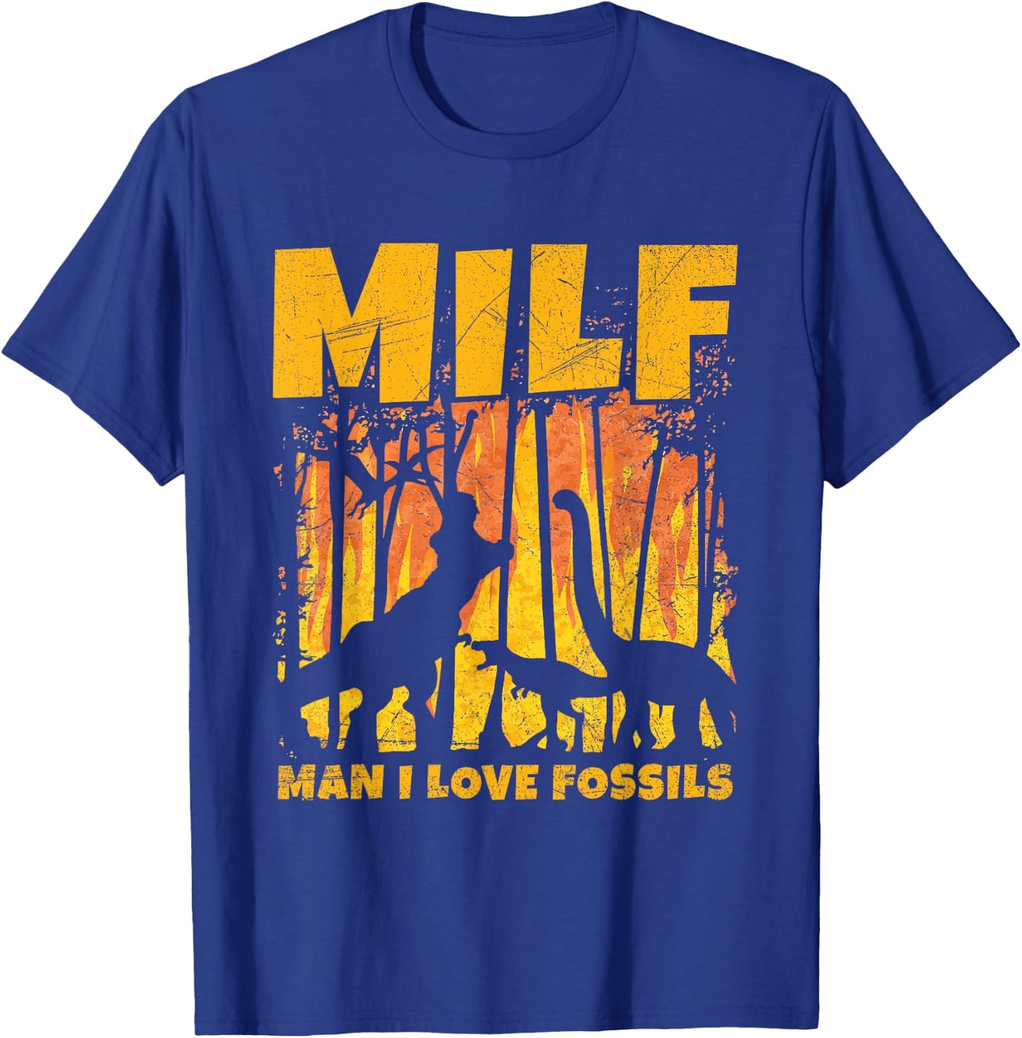 MILF - Man I love fossils Design for a Paleontologist T-Shirt - T-Shirt | Royal