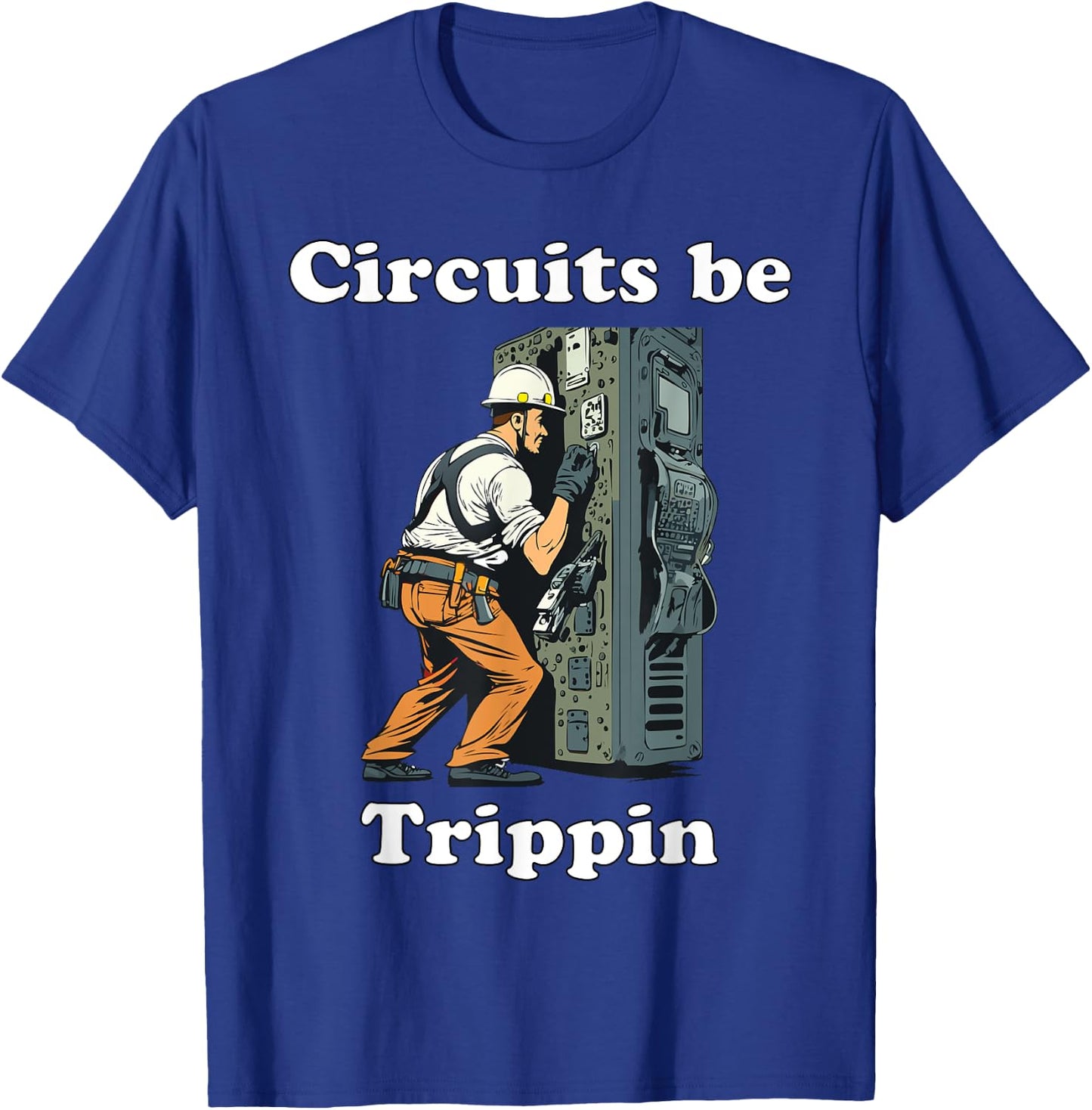 Circuits be Trippin T-Shirt - T-Shirt | Royal
