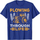 Plowing Through Life Farmers Tractor Enthusiasts Rustic T-Shirt - T-Shirt | Royal