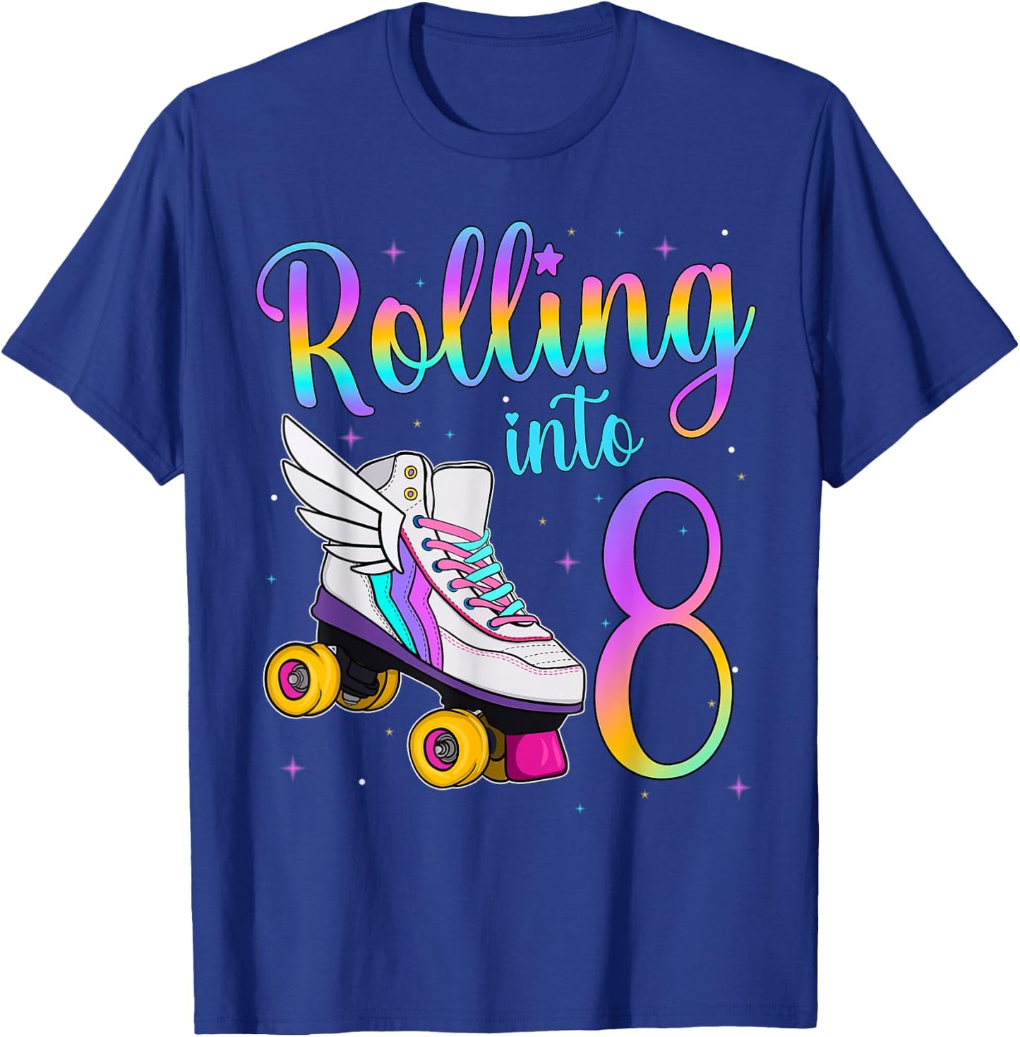 Rolling Into 8 Years. Lets Roll I'm Turning 8 Roller Skates T-Shirt - T-Shirt | Royal
