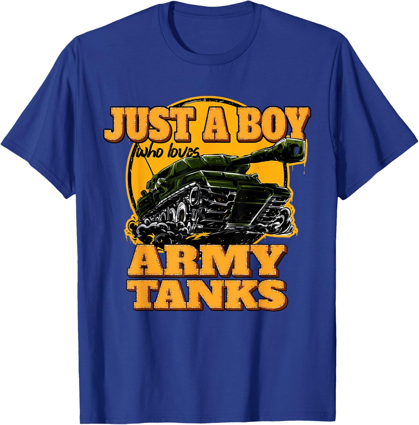 Just a Boy Who Loves Army Tanks Vintage Military Tank T-Shirt - T-Shirt | Royal