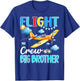Flight Crew Big Brother Birthday Airplane Matching Family T-Shirt - T-Shirt | Royal