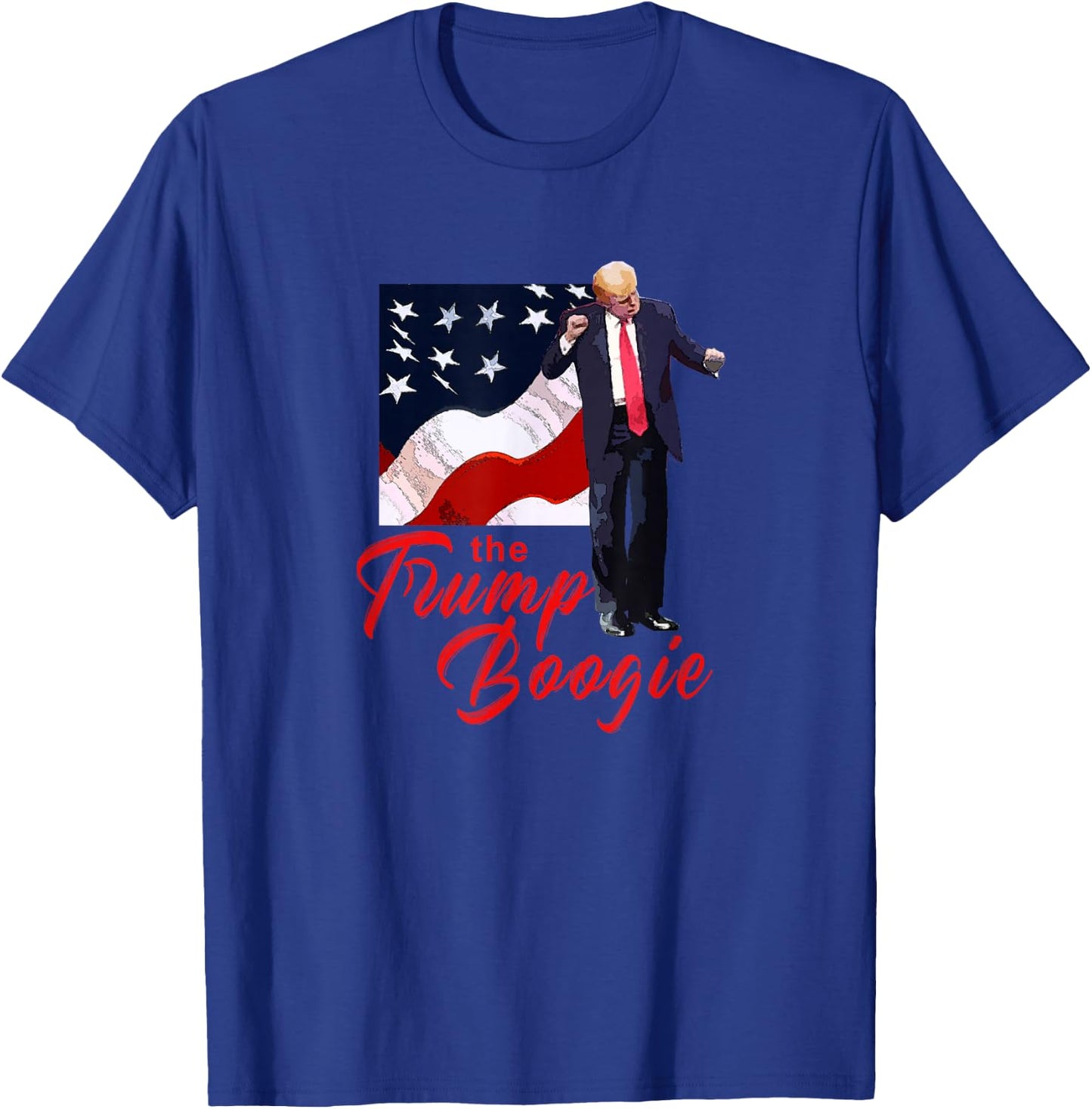 The Trump Boogie, Dancing Trump, Donald Trump, Trump 2024 T-Shirt - T-Shirt | Royal