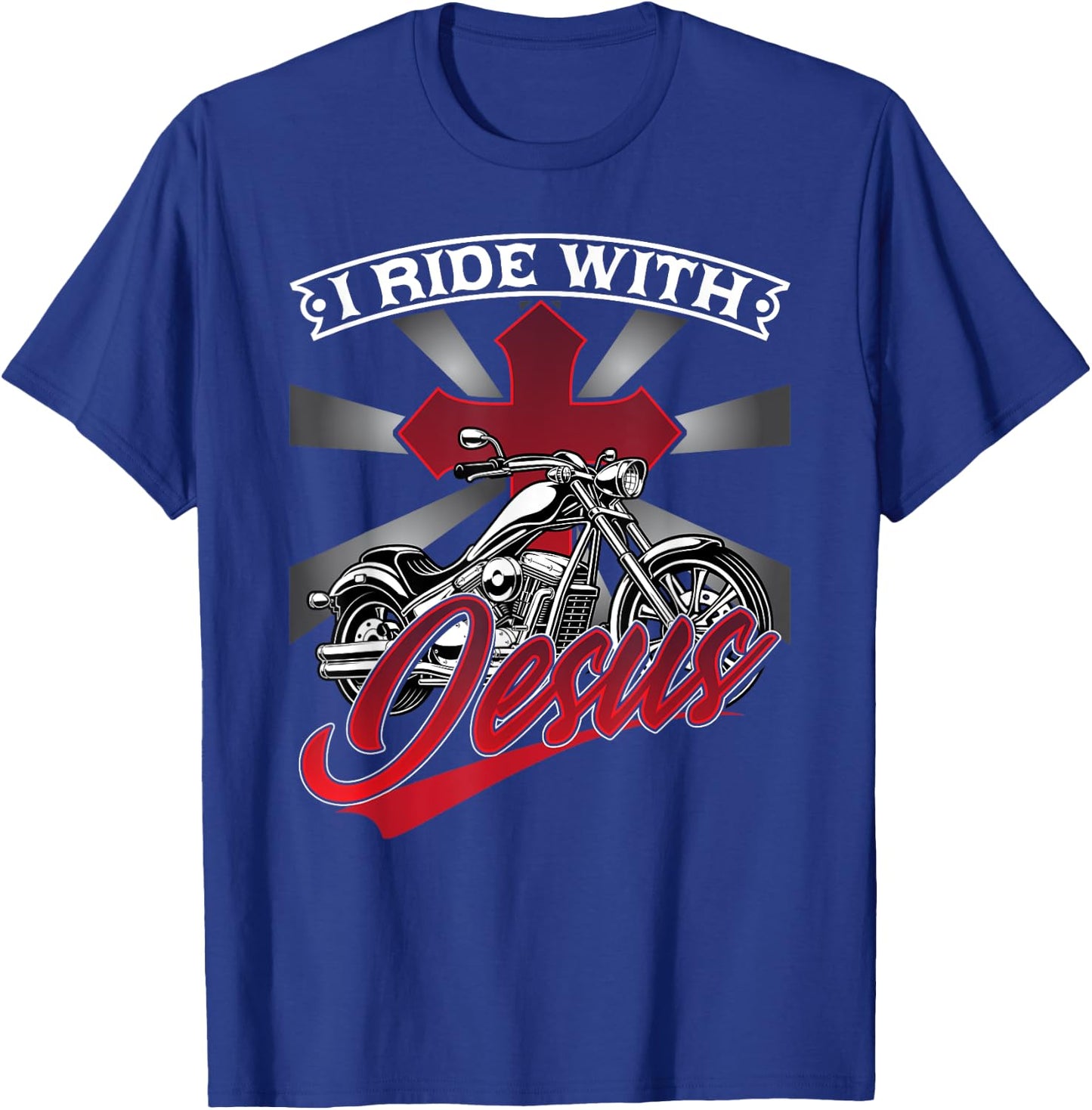 Motorcycle Biker Motorbike Rider I Ride With Jesus T-Shirt - T-Shirt | Royal