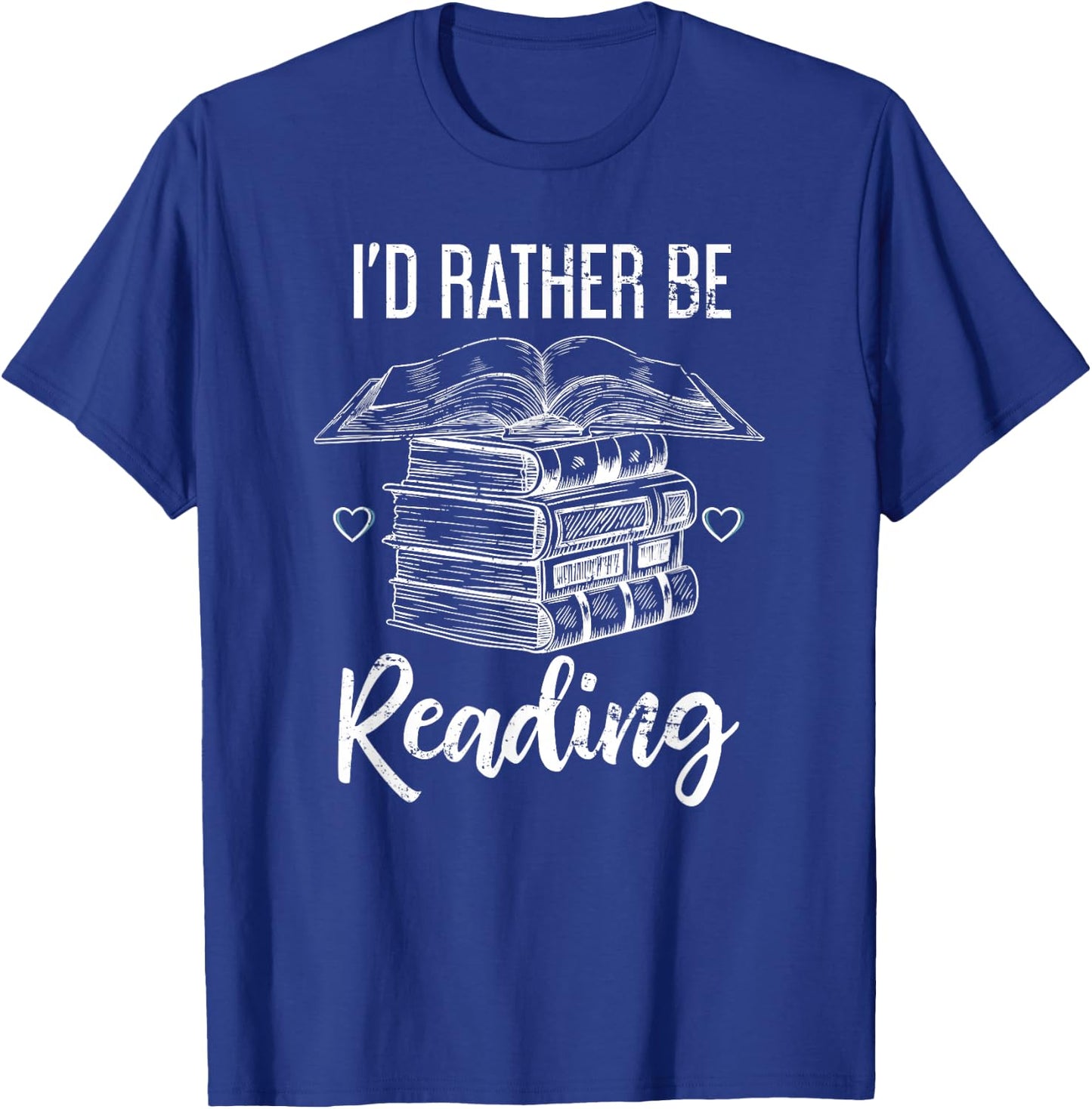 I would rather read T-Shirt - T-Shirt | Royal