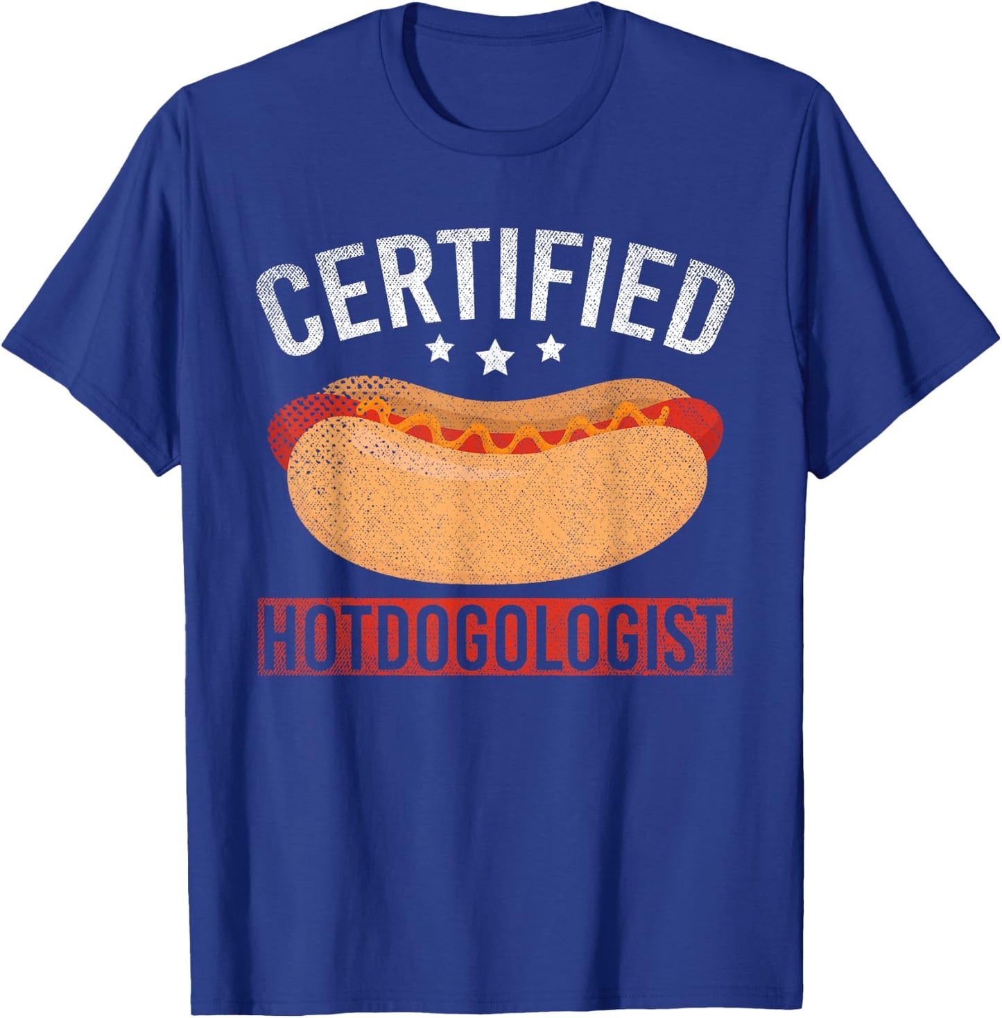 Funny Foodie Certified Hotdogologist Hotdog Lover Hot Dog T-Shirt - T-Shirt | Royal