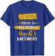 It's Official Today Is My Uncle's Birthday Party T-Shirt - T-Shirt | Royal