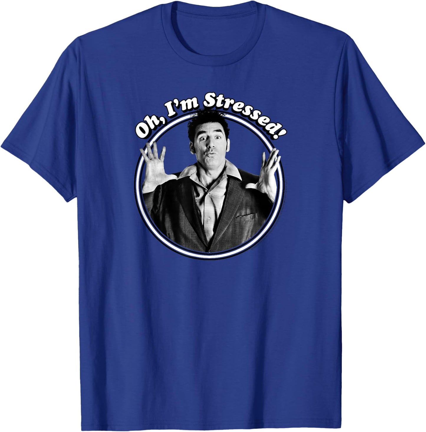 Seinfeld Oh I'm Stressed Kramer T-Shirt - T-Shirt | Royal