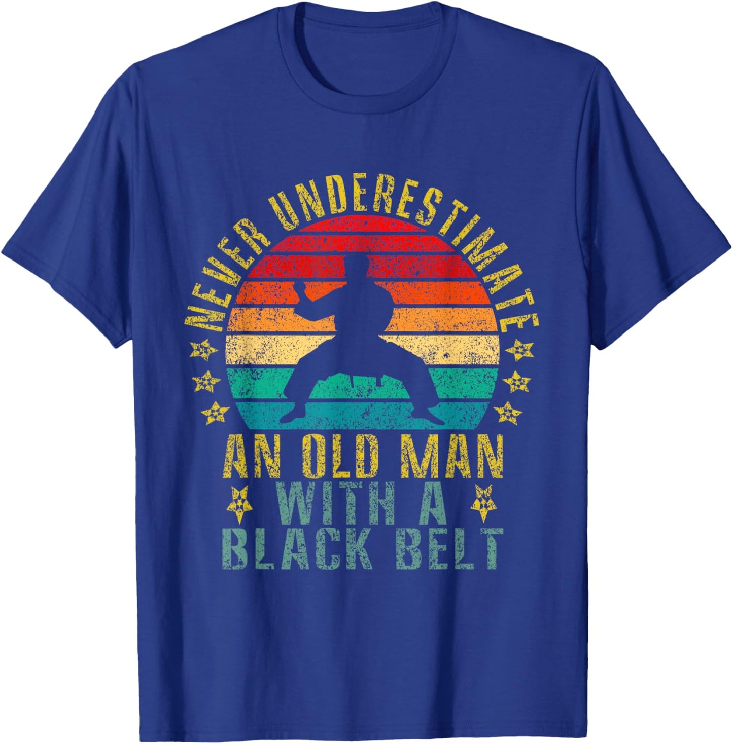 Never Underestimate an Old Man With a Black Belt Funny Retro T-Shirt - T-Shirt | Royal