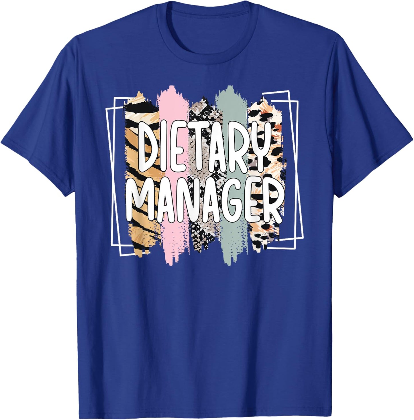 Dietary Manager Appreciation Dietary Management T-Shirt - T-Shirt | Royal