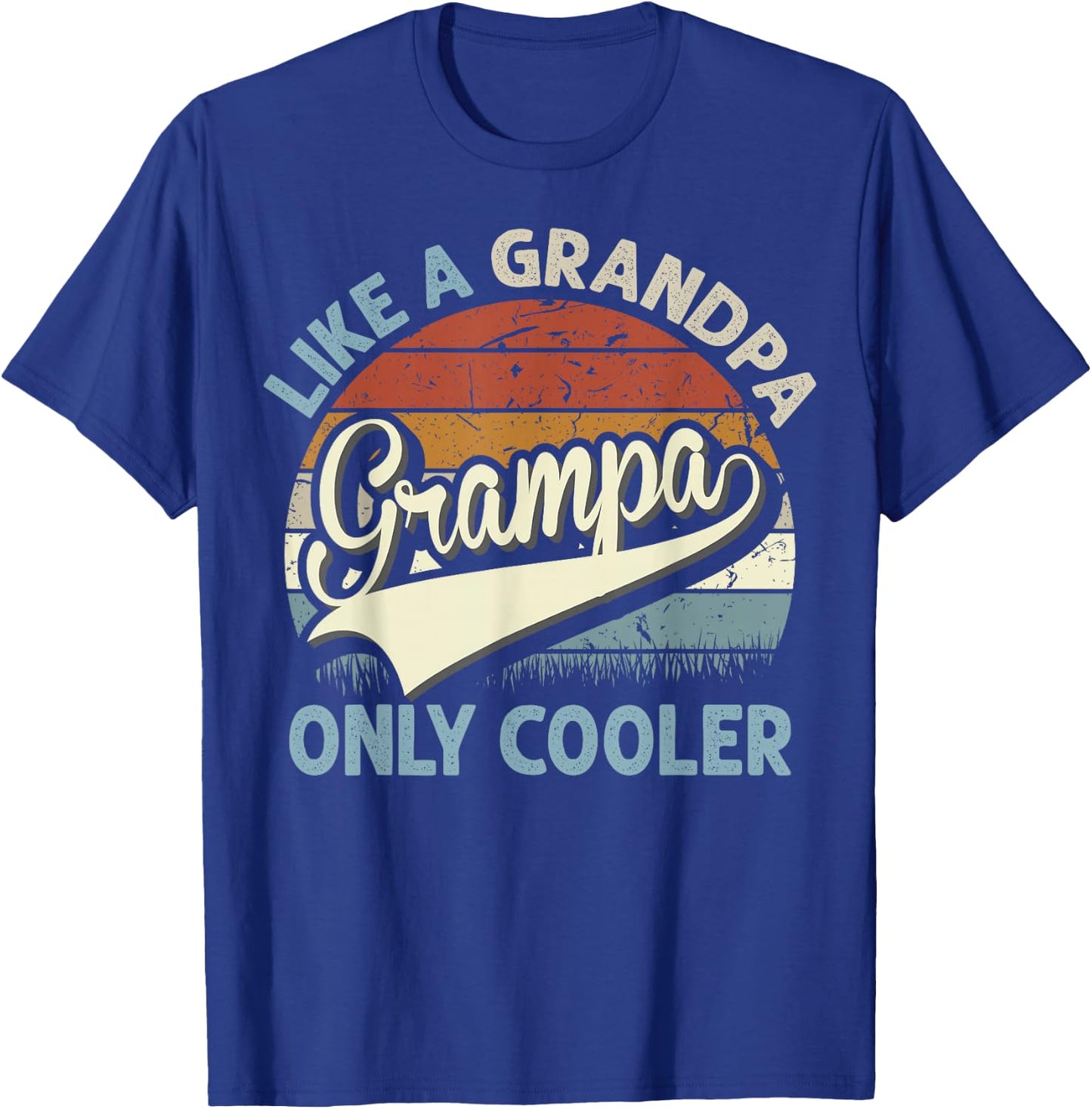Grampa Like A Grandpa Only Cooler Fathers Day Retro T-Shirt - T-Shirt | Royal