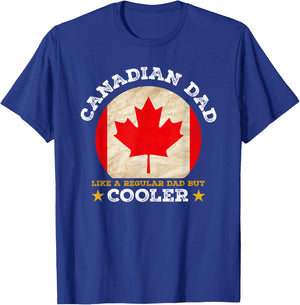 Best Canadian Dad Ever Father's Day Canada Flag Pride T-Shirt - T-Shirt | Royal
