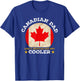 Best Canadian Dad Ever Father's Day Canada Flag Pride T-Shirt - T-Shirt | Royal