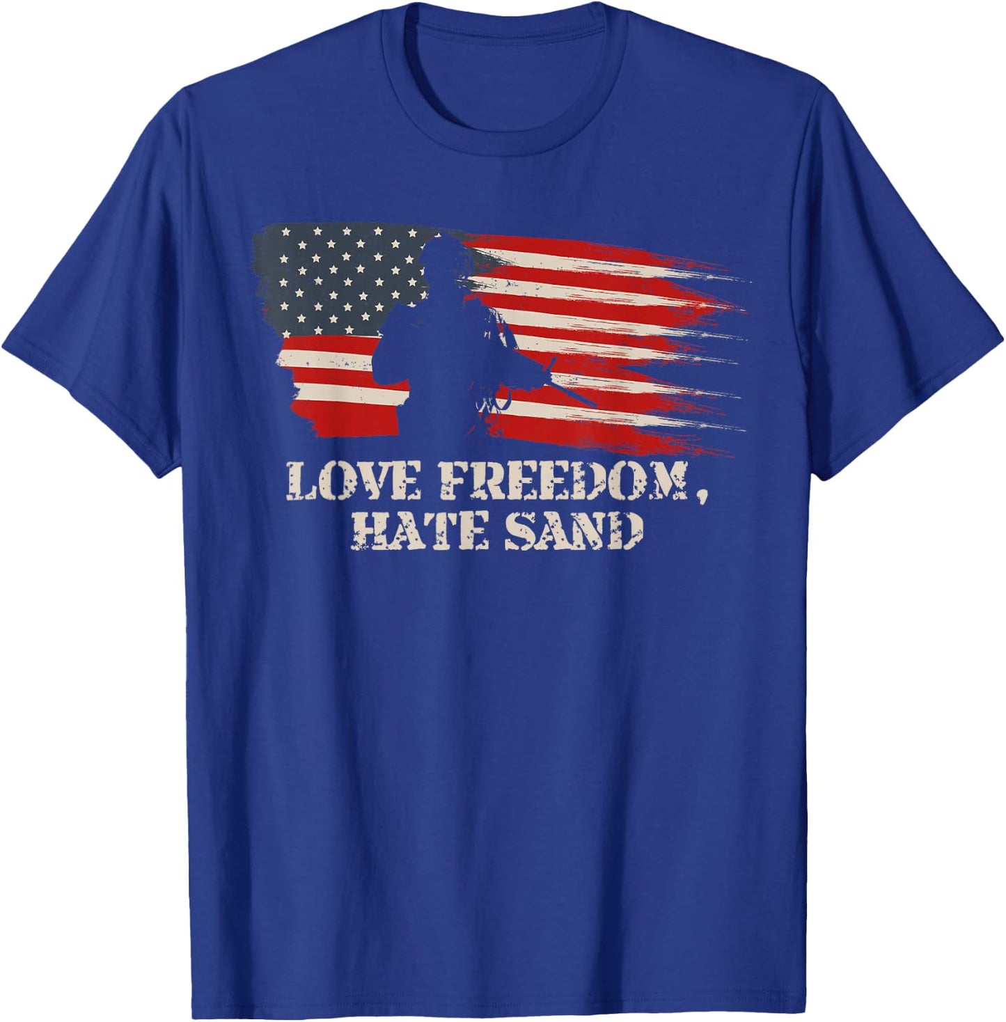 Love Freedom Hate Sand T shirt Military Deployment Husband T-Shirt - T-Shirt | Royal