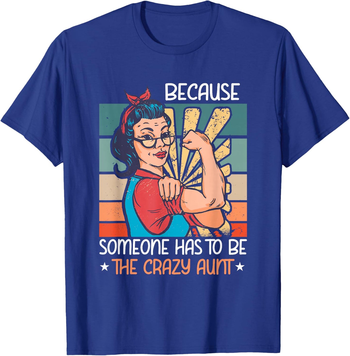 The The Crazy Aunt Auntie Woman Niece Retro Aunt T-Shirt - T-Shirt | Royal