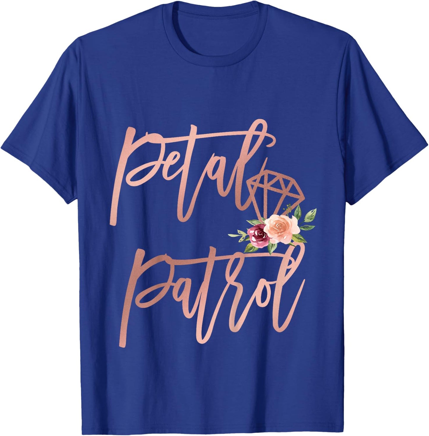 Flower Girl Toddler Niece Bridesmaid Proposal Petal Patrol T-Shirt - T-Shirt | Royal