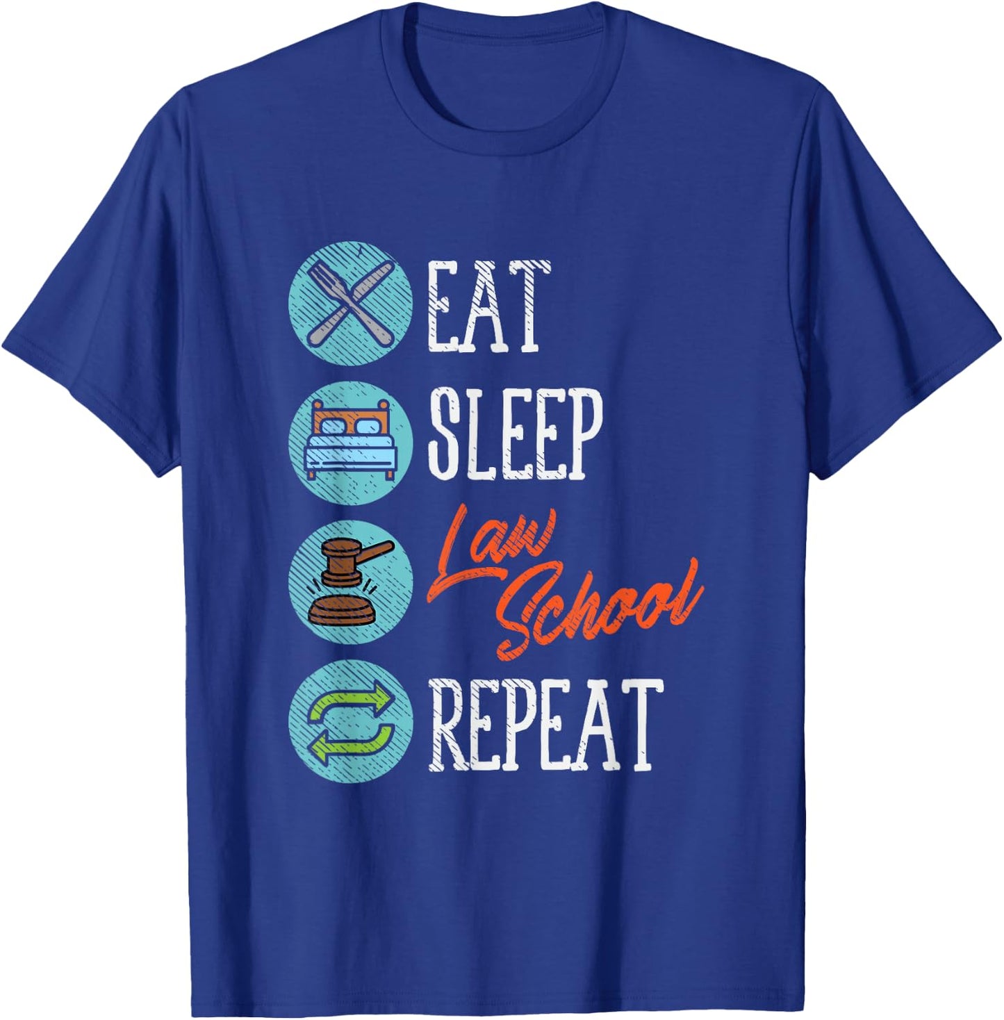 Law Student Gift, Law School, Funny Lawyer T-Shirt - T-Shirt | Royal