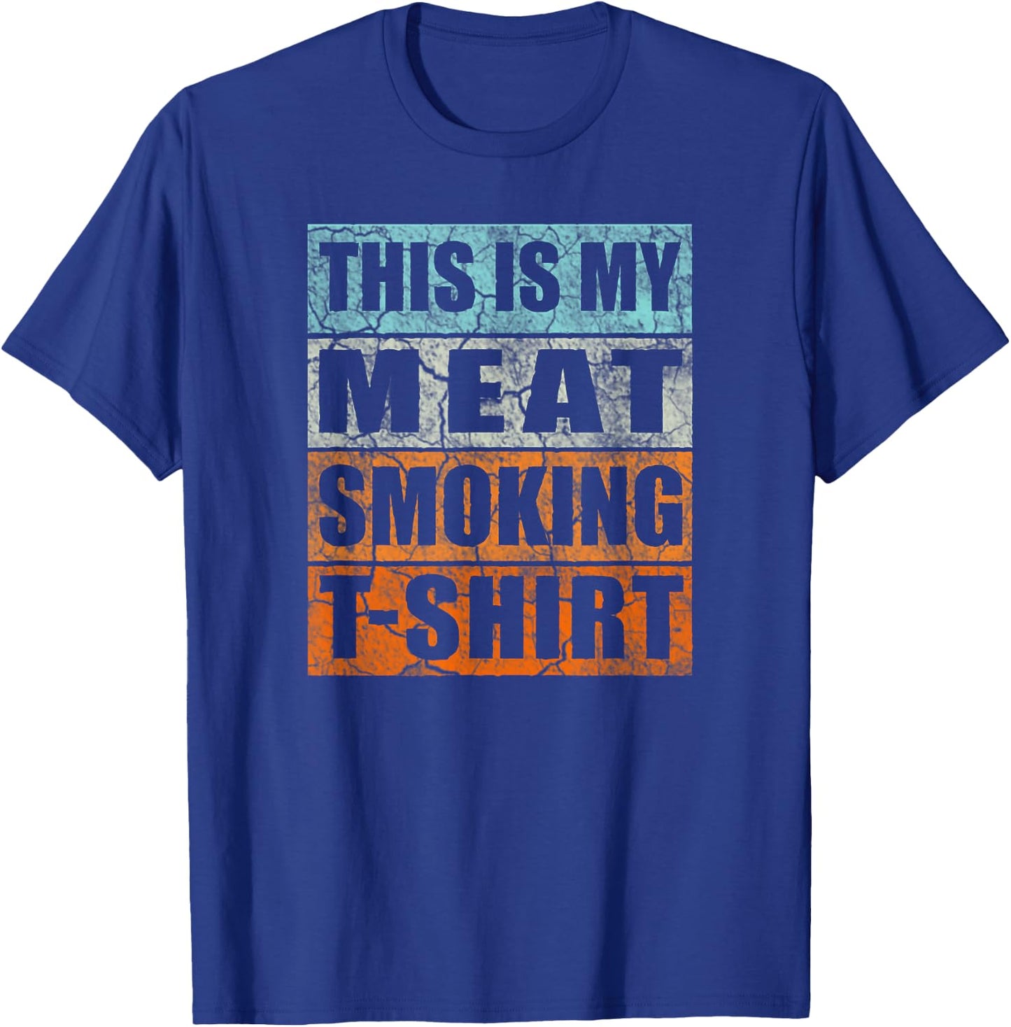 BBQ Smoker Themed Retro - Vintage My Meat Smoking T-Shirt - T-Shirt | Royal