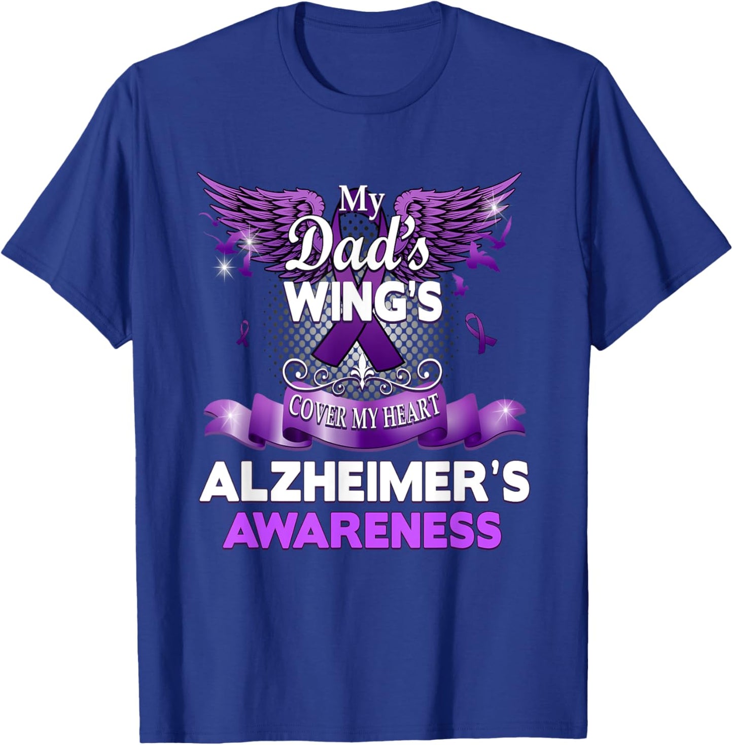 Alzheimer's Awareness Gift Products Dad's Wings Memorial T-Shirt - T-Shirt | Royal