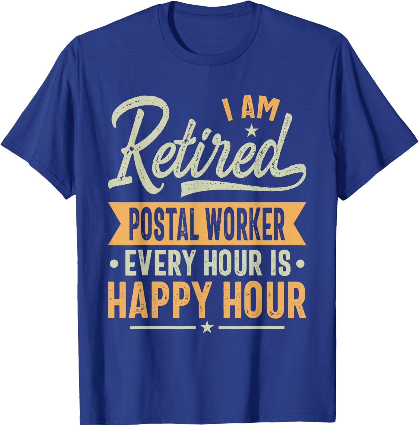 Retired Postal Worker Gift Ideas - Postal Worker Retired T-Shirt - T-Shirt | Royal