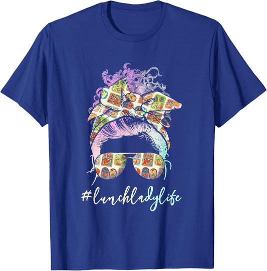 Lunch Lady Messy Hair Woman Bun Lunch Lady Life T-Shirt - T-Shirt | Royal