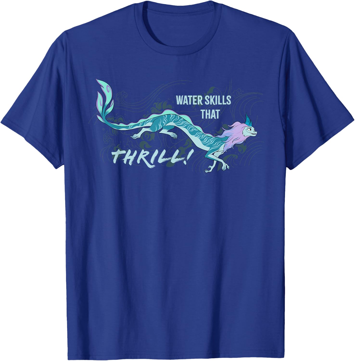 Disney Raya and the Last Dragon Sisu Water Skills That Thril T-Shirt - T-Shirt | Royal