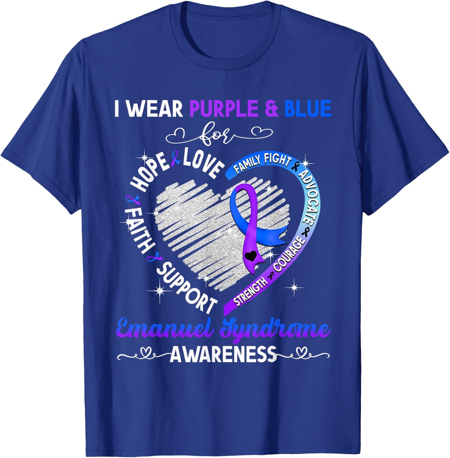 I Wear Purple & Blue For Emanuel Syndrome Awareness Gifts T-Shirt - T-Shirt | Royal