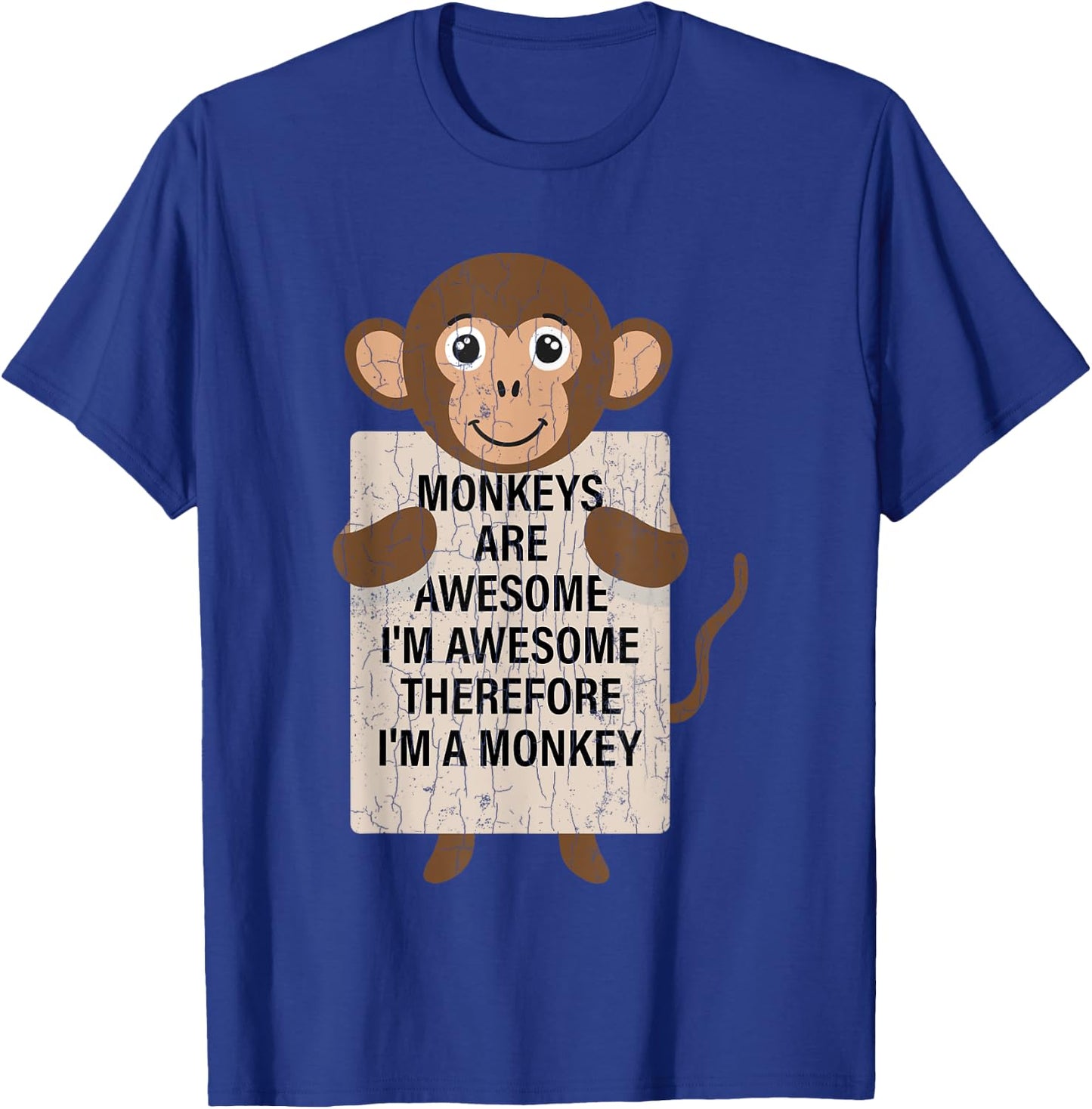 Monkeys Are Awesome Funny Monkey Animal Lover Graphic T-Shirt - T-Shirt | Royal
