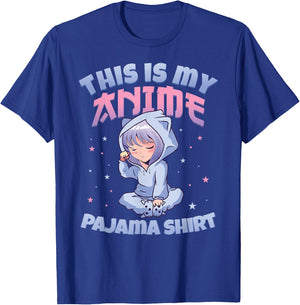 Cute PJ Anime PJs Anime Merch Girls This is My Anime Pajama T-Shirt - T-Shirt | Royal