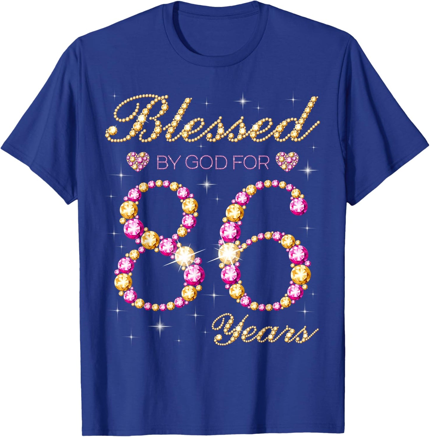 Blessed By God For 86 Years Old Birthday Party T-Shirt - T-Shirt | Royal