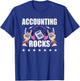 Accounting Rocks Accountant CPA Accountants T-Shirt - T-Shirt | Royal