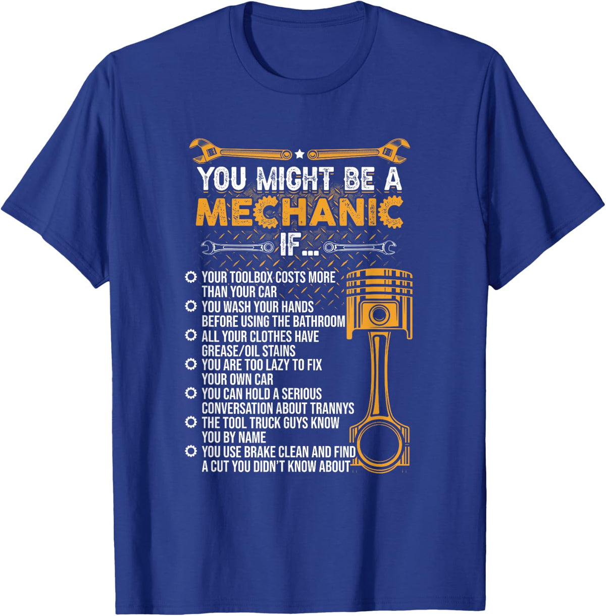 Funny Mechanic Gifts Shirt You Might Be A Mechanic If T-Shirt - T-Shirt | Royal
