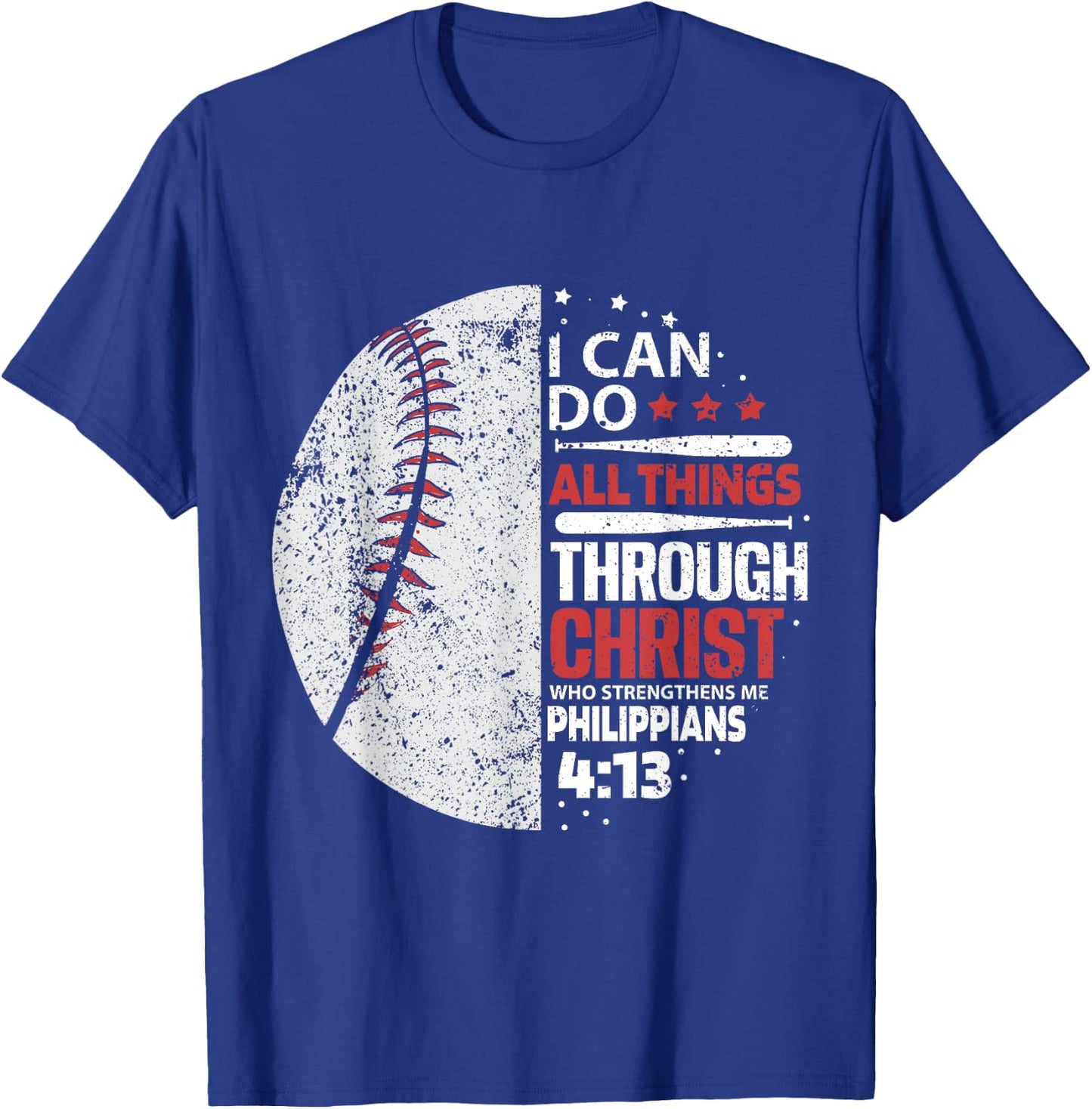 I can do all Things Through Christ - Religous Bible Baseball T-Shirt - T-Shirt | Royal