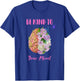 Mental Health Awareness Self Care Be Kind To Your Mind T-Shirt - T-Shirt | Royal
