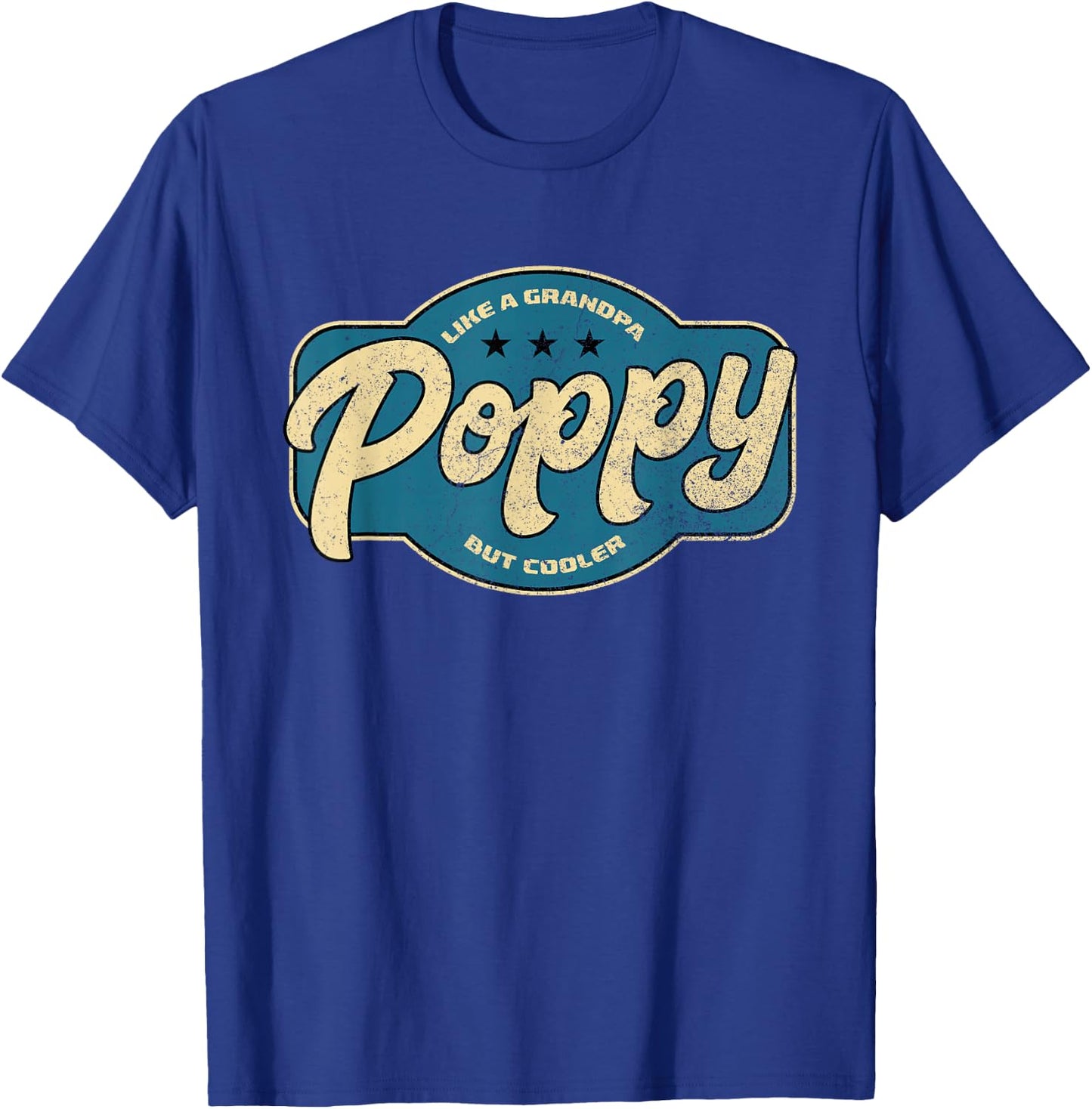 Vintage Poppy Like a Grandpa but Cooler - Grandpa Poppy T-Shirt - T-Shirt | Royal