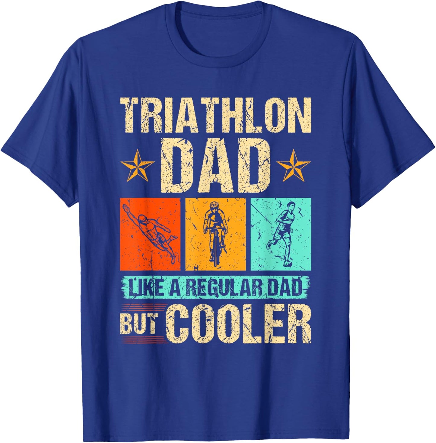 Triathlon Dad Swim Run Bike Father's Day T-Shirt - T-Shirt | Royal