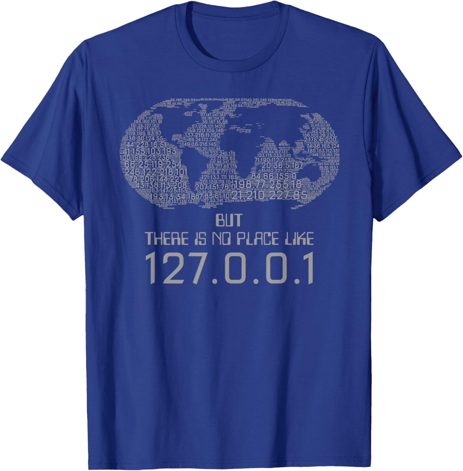 Geek Nation Adult Black There's No Place Like 127.0.0.1 Localhost T-Shirt - T-Shirt | Royal