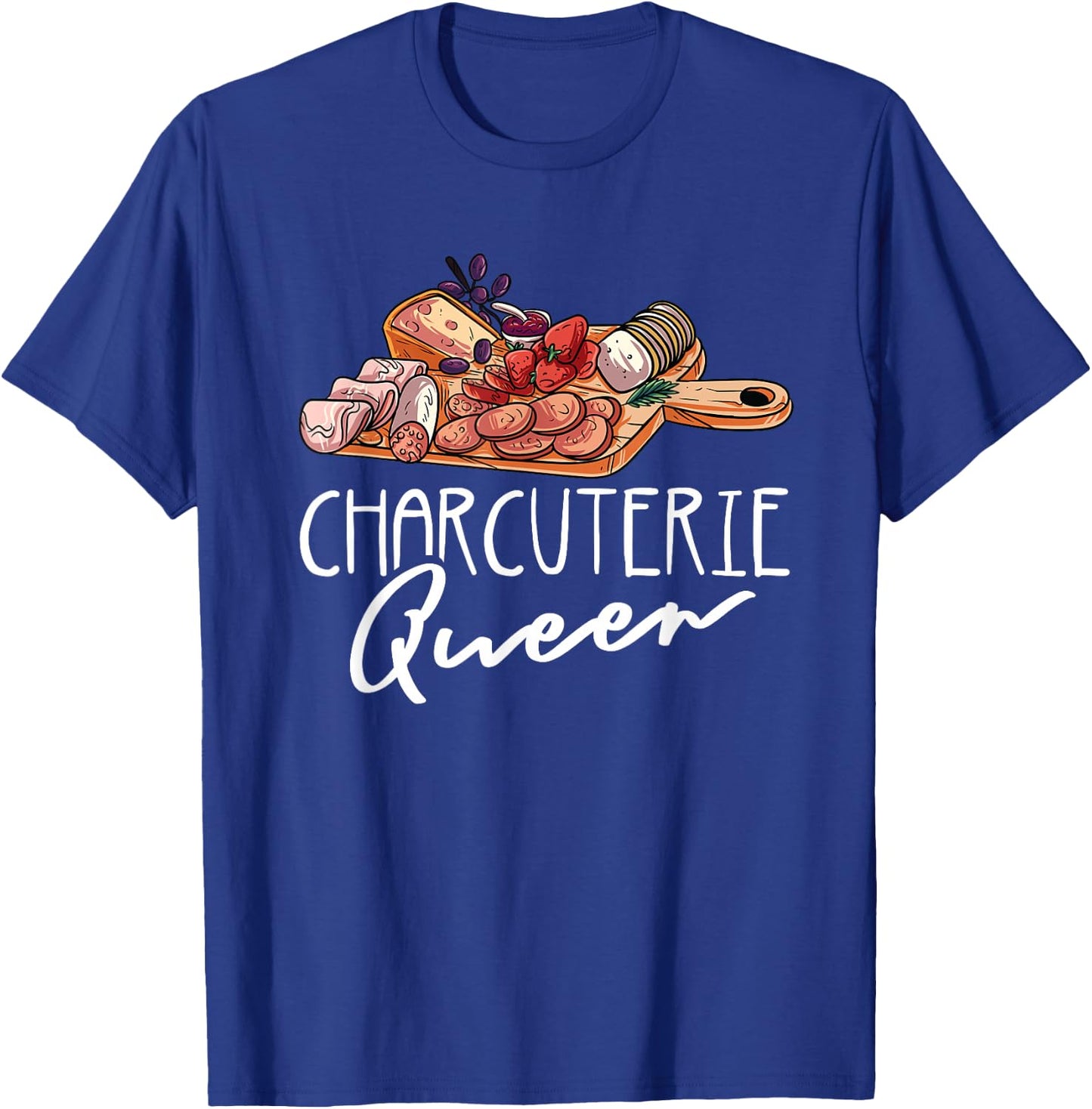 Charcuterie Queen - Funny His and Hers Matching Charcuterie T-Shirt - T-Shirt | Royal