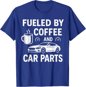 Fueled By Coffee And Car Parts - Car Guy Muscle Car Mechanic T-Shirt - T-Shirt | Royal